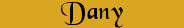 Dany